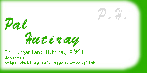 pal hutiray business card